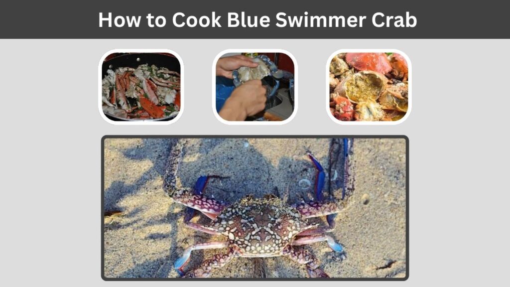 How to Cook Blue Swimmer Crab